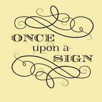 Once Upon A Sign 1082662 Image 2